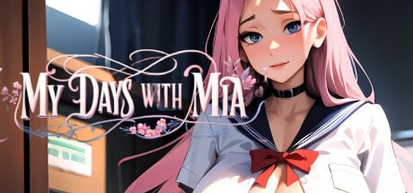 [SLG] STEAM官方中文 我和米娅在一起的日子 My Days With Mia[194MB/直连盘]